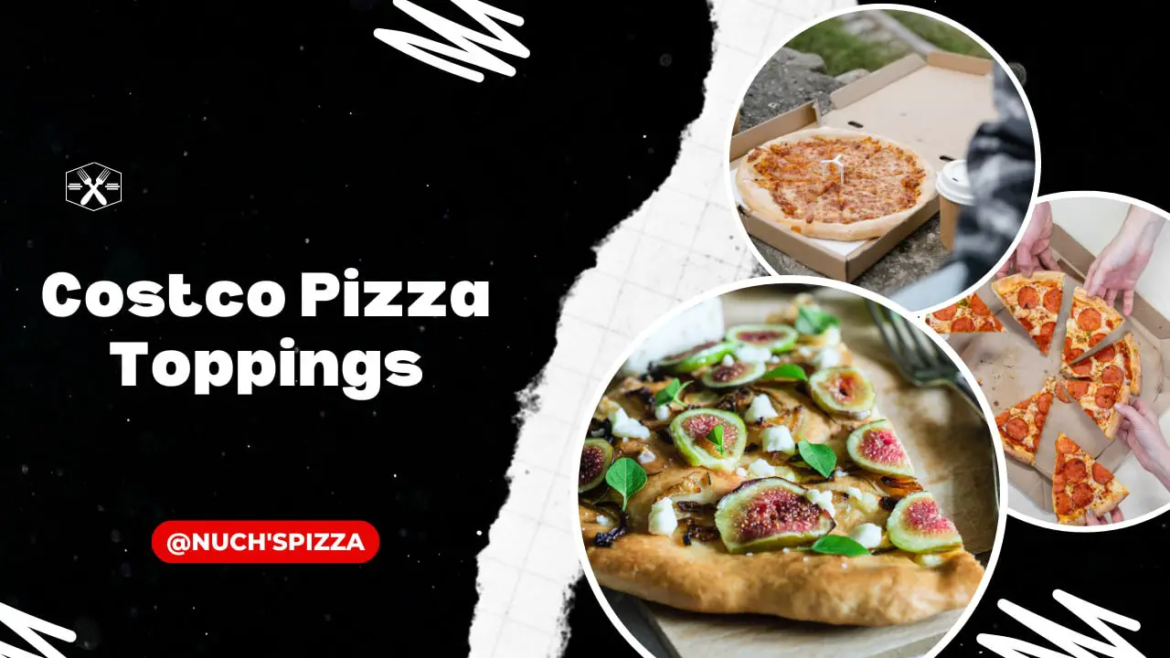 Costco Pizza Order Toppings