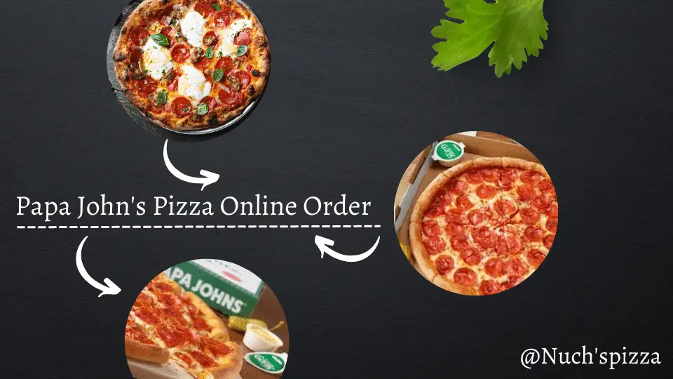 Papa John's pizza order online