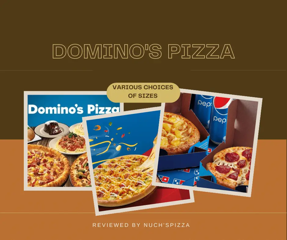 Domino's Pizza Sizes For Selections
