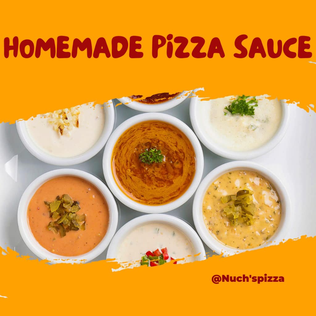 The Ultimate Guide To 9 Different Types of Pizza Sauces Nuchspizza