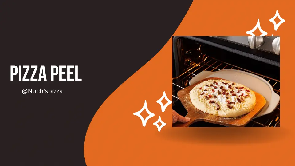 What Is A Pizza Peel?