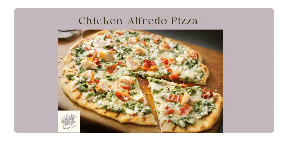 Chicken Alfredo pizza
