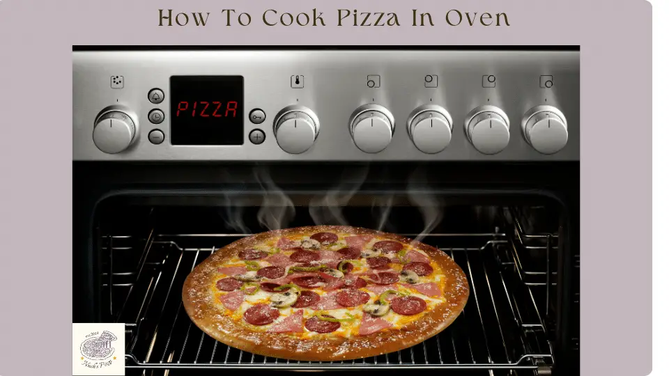 How Long to Cook Pizza in an Oven