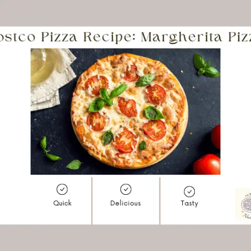 Costco pizza recipes margherita